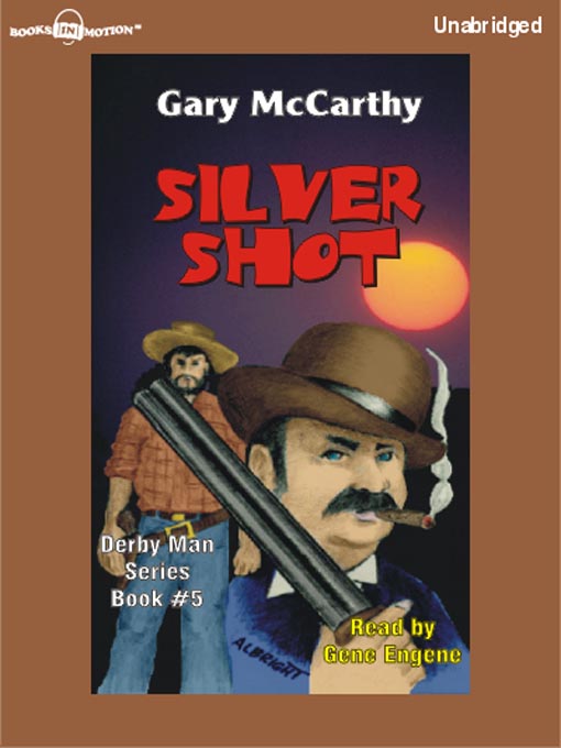 Title details for Silver Shot by Gary McCarthy - Wait list